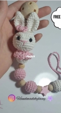 Crafty Lacey - Handmade by Lacey - Pacifier Clip Bunny - Free