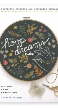 Hoop Dreams - Modern Hand Embroidery - Cristin Morgan