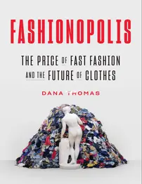 Fashionopolis - Dana Thomas