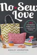 No Sew Love - Ashley Johnston