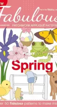 Fabulous Patchwork Applique Patterns – Issue 05 - January 2025