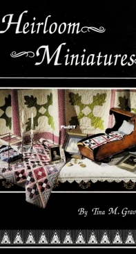 Heirloom Miniatures - Tina Gravatt