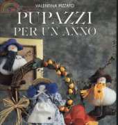 Pizzato Valentina - Pupazzi per un anno