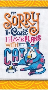 Im Sorry I Cant by Emma Congdon from Cross Stitch with Cattitude PCS + XSD