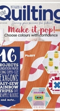 Love Patchwork and Quilting - Issue 75 - 2019