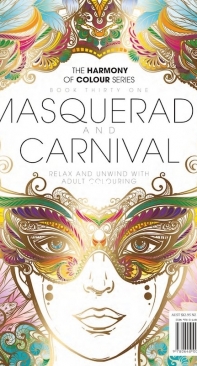 The Harmony of Colour Series - Book 31 Masquerade and Carnival