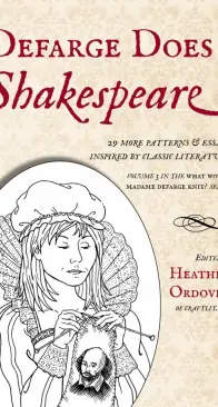 Defarge Does Shakespeare by Heather Ordover