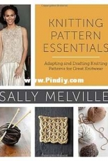 Knitting Pattern Essentials by Sally Melville
