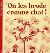 Les Editions de Saxe-On les brode comme chat! - Isabelle Marescaux