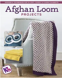 Afghan Loom Projects by Authentic Knitting Board - Cedar Lane Press 2020