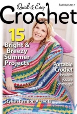 Quick & Easy Crochet - Summer 2017