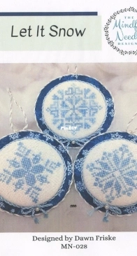 The Mindful Needle - MN-028 - Let It Snow by Dawn Friske