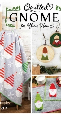 Annies Quilted Gnomes for Your Home