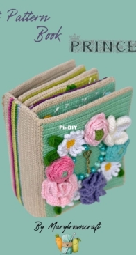Crochet Pretty Pattern / Mary Brown Craft - Mariya - Mary Brovina - Princess book