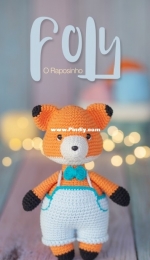 Bubalu Croche - Luana Telles - Little Fox Foly -  O Raposinho Foly - Portuguese