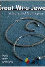Great Wire Jewelry by Irene From Peterson-1998