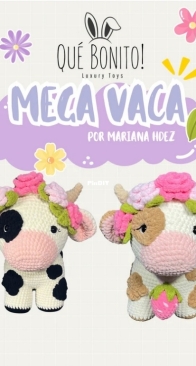 Quebonitoooo - Mariana Hernández - Mega Vaca con Guirnalda - Spanish
