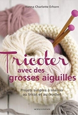 Hanna Charlotte Erhorn - Knitting with Giant Needles/French