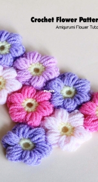 Crochet Flower Patterns: Amigurumi Flower Tutorials: Crochet Patterns - 2021