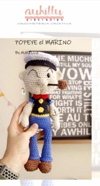 Aukillu Creative Crochet - Monica Santos Schneider  - Popeye - Popeye el Marino - Spanish