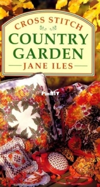 Cross Stitch Country Garden by Susan Iles