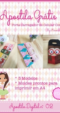 Mimos da Buga - Isadora Santana -  Owl Cell Phone Charger Holder - Porta Carregador de Celular Coruja - Portuguese - Free