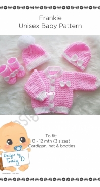 Designs by Tracy D -  Frankie Cardigan, Hat and Booties