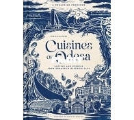 Cuisines of Odesa A Ukrainian Cookbook - Maria Kalenska