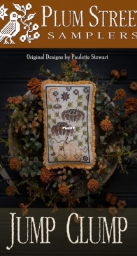 Plum Street Samplers - Jump Clump - Paulette Stewart