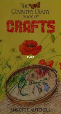 The Country Diary Book of Crafts by Annette Mitchell