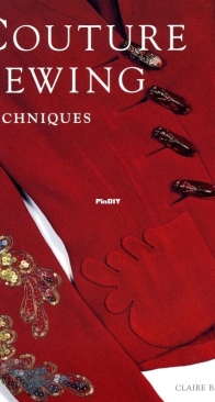 Couture Sewing Techniques - Claire B. Shaeffer