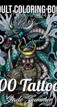 100 Tattoos Coloring Book - Jade Summer
