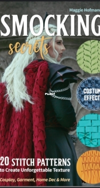 Smocking Secrets - Margaret Maggie Hofmann - 2022