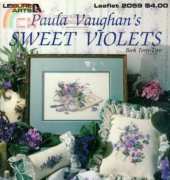 Leisure Arts 2059 Paula Vaughan Book 42 - Sweet Violets