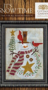 Cottage Garden Samplings - A Time for All Seasons #1 CGS-1067 Its Snow Time XSD