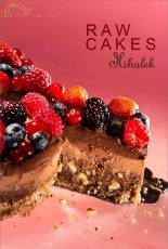Raw Cakes - Katarina Leskovšek