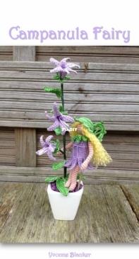 Yvonnes Crochet Art - Yvonne Blanker - Campanula Fairy - Dutch