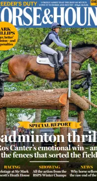 Horse & Hound - Every Week 15 May 2025 - Free
