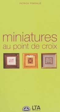 Miniatures au point de croix Patrick Pradalie