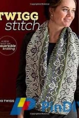 Twigg Stitch: A New Twist on Reversible Knitting by Vicki Twigg-2014