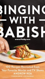 Binging with Babish by Andrew Rea