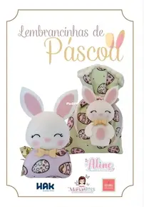Loja Maná Artes - Aline - Easter Bunny Favors - Coelhinhos para Lembrancinhas de Páscoa - Portuguese - Gree