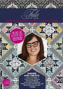 Love Patchwork Quilting - Tula Pink - 2022