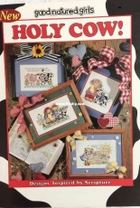 Joyful Noise from Leisure Arts 24501 Good-Natured Girls - Holy Cow! PCS