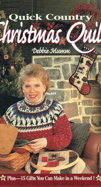 Debbie Mumms - Quick Country Christmas Quilts