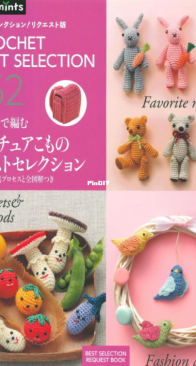 A Collection of Super Cute Crochet Miniature Ornaments Chinese