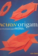 Action Origami - Rick Beech