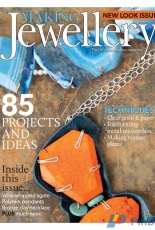 Making Jewellery-Issue 95-Summer-2016