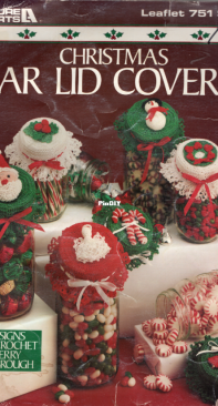 Leisure Arts - Leaflet 751 - Christmas Jar Lid Covers