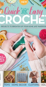 Quick And Easy Crochet - 3rd Edition, 2022